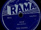 THE CROWS. GEE / I LOVE YOU SO. 78.