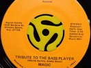 Rural Psych Fuzz 45 - Magic - Tribute To The Bass Player - Magic HEAR