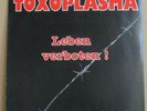 TOXOPLASMA - leben verboten  , Pic LP D 1994 limitiert
