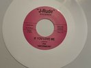 The Informers If You Love Me 7” 45 Record White Vinyl J-Rude J-1400 Funk Soul