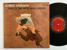 ROBERT JOHNSON King Of The Delta Blues Singers COLUMBIA CL1654 Original 6 Eye LP