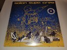 Vinyl 33T - Saïan Supa Crew - Neuf Sous Blister