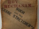 Roy Buchanan/Buch and The Snake Stretcher's-One Of Three-Bioya 519-ORIG BURLAP