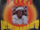 DEL LP 0009 Fugi-Mary, Don't Take Me On No Bad Trip LP