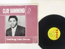 CLAY HAMMOND TAKING HIS TIME KENT KENT081 UK VINYL LP
