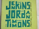 John Jenkins Cliff Jordan Bobby Timmons self titled U.S. New Jazz 8232 12