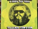 Hermeto Pascoal & Grupo Vice Versa, The Lost ‘76 Vice-versa Studio Session LP