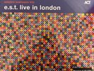 E.S.T. ESBJORN SVENSSON TRIO Live in London 2 x 180g LP NEW SEALED uk seller