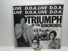 D.O.A. -TRIUMPH OF THE IGNOROIDS -1979 CANADIAN 12