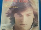 MIGUEL BOSE' '' SOY '' SINGLE 45 GIRI MADE IN SPAIN VG+/VG+