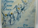 The Commanders Heaven Came Down Christian Southern Bluegrass Gospel Country