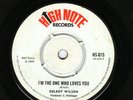 DELROY WILSON - I'M THE ONE WHO LOVES YOU / IF I'M IN A CORNER - HIGH NOTE