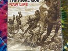 The Rival Mob - Raw Life LP Gold /300 lockin out mental nyhc cold world