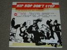 Hip Hop Don't Stop Vol. 1   4xLP      1997   OLD SKOOL HIP HOP CLASSICS