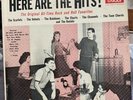 HERE ARE THE HITS     FlRE  RECORDS.  COVERS A SIX YEAR PERIOD 1953-1959