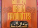 Various - Golden Organ Favourites - Vinyl Record.. - G5993G