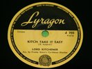 LORD KITCHENER : Kitch take it easy / Redhead - Orig 1953 UK Lyragon 78rpm 222