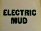 MUDDY WATERS - ELECTRIC MUD - Label: Cadet Concept – 1968 - VINYL IS MINT+++++
