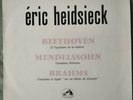 Eric Heidsieck Recital Beethoven Mendelssohn Brahms LVDSM (HMV) FALP 583