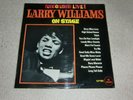 LARRY WILLIAMS. LARRY WILLIAMS ON STAGE. SUE ILP 922 (SUPER LP).