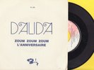 DALIDA SP JUKE BOX PROMO 61.056 L'anniversaire /zoum zoum zoum