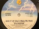 Sylvester - Give It Up / Here Is My Love - Vinyl 12” - Fantasy FTCT 197 - VG+