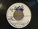 TALL T & THE TOUCHERS - Touching The President, original 7” vinyl roots reggae