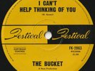THE BUCKET 45: I CAN'T HELP THINKING OF YOU + 1 AUSSIE FESTIVAL 2863  G/VG- 1969