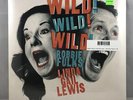 Robbie Fulks & Linda Gail Lewis - Wild  Wild  Wild  LP NEW
