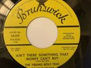 YOUNG HOLT TRIO - AIN'T THERE SOMETHING THAT MONE CAN'T BUY - BRUNSWICK PROMO