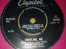 EX- UK CAPITOL 45 - BRIAN WILSON - CAROLINE, NO - BEACH BOYS