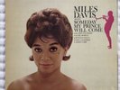 Miles Davis vinyl Someday My Prince Will Come Original Master Recording