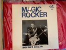 MAGIC SAM & SHAKEY JAKE.    MAGIC ROCKER.    VG+