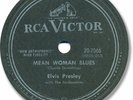 1957 ELVIS PRESLEY Rock’n Roll 78 RPM Record. Mean Woman Blues