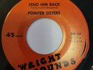 Northern Soul -  Pointer Sisters - Send Him Back
