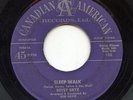HEAR - Rare Teen 45 - Betsy Brye - Sleep Walk - Vocal Version- Canadian American