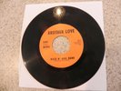 signed Brother Love 45 rpm mono Bluebird & Rock N' Roll Band private label 5490
