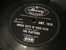 THE PLATTERS : SMOKE GETS IN YOUR EYES  /  NO MATTER WHAT YOU ARE.  UK. 78.rpm
