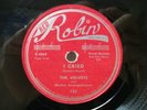 THE VELVETS - R&B 78rpm RED ROBIN #127 - TELL HER / I CRIED - E- / E