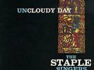 Staple Singers Uncloudy Day vinyl LP album record UK JS5019