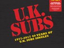 U.K. Subs 1977-2017: 40 Years of U.K. Subs Singles (Vinyl) 10