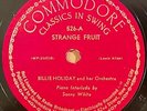 78 rpm Billie Holiday-Strange Fruit/Fine And Mellow Commodore 526 in E+