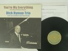DICK HYMAN TRIO YOU'RE MY EVERYTHING VENUS VHJD-58 JAPAN HEAVY WEIGHT VINYL LP