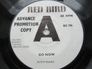 BESSIE BANKS..GO NOW.. UK DEMO ISSUE,RED BIRD LABEL No BC 106