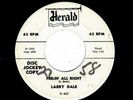 BLUES ROCKER/R & B-LARRY DALE-FEELIN' ALL RIGHT/NO TELLIN'WHAT I'LL DO-HERALD 46