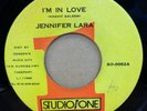 JENNIFER LARA IM IN LOVE / IM IN LOVE VERSION JAMAICAN STUDIO ONE 7