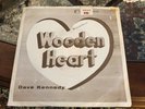Dave Kennedy and the Ambassadors Wooden Heart Rare w/ sleeve VG