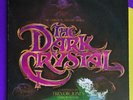 {1982} THE DARK CRYSTAL   ORIGINAL ALBUM SOUND TRACK {WB}.