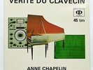 ANNE CHAPELIN verite du clavecin CHAMBONNIERES, DUPHLY SARASTRO 45rpm LP NM