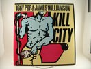 IGGY POP AND JAMES WILLIAMSON/ KILL CITY/ GREEN VINYL/ VG+(+)